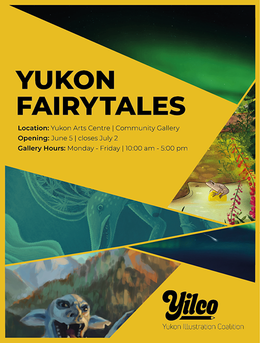 Poster layout, exhibition, Yukon Fairy Tales